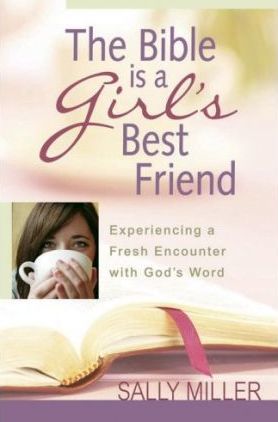 Cover of The Bible is a Girl's Best Friend: Experiencing a Fresh Encounter with God's Word